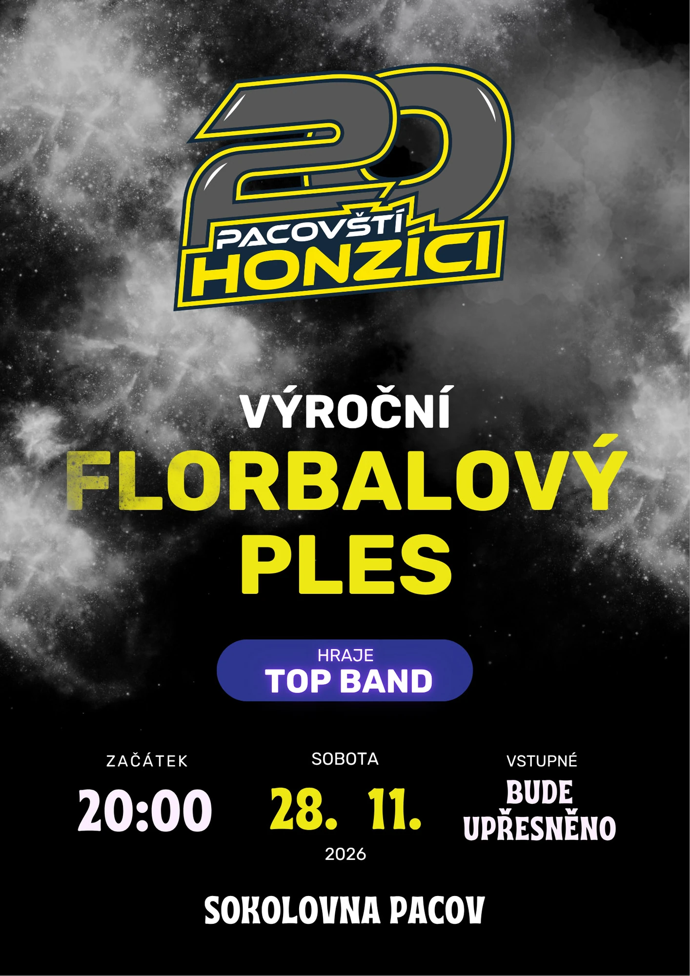 Plakát: Výroční florbalový ples = první akce v nové sokolovně!