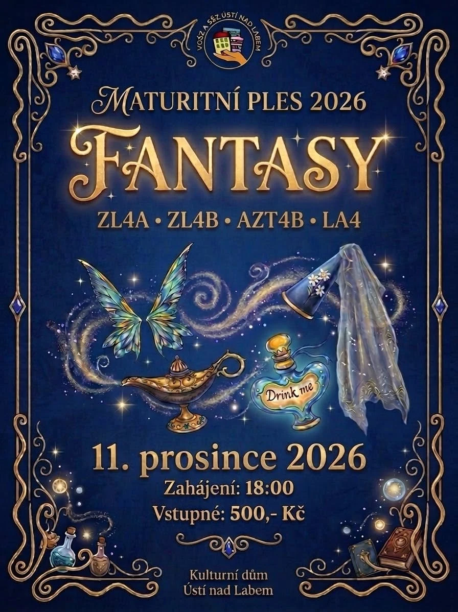 Plakát: Maturitní ples Zdrávky Ústí nad Labem - Fantasy Night