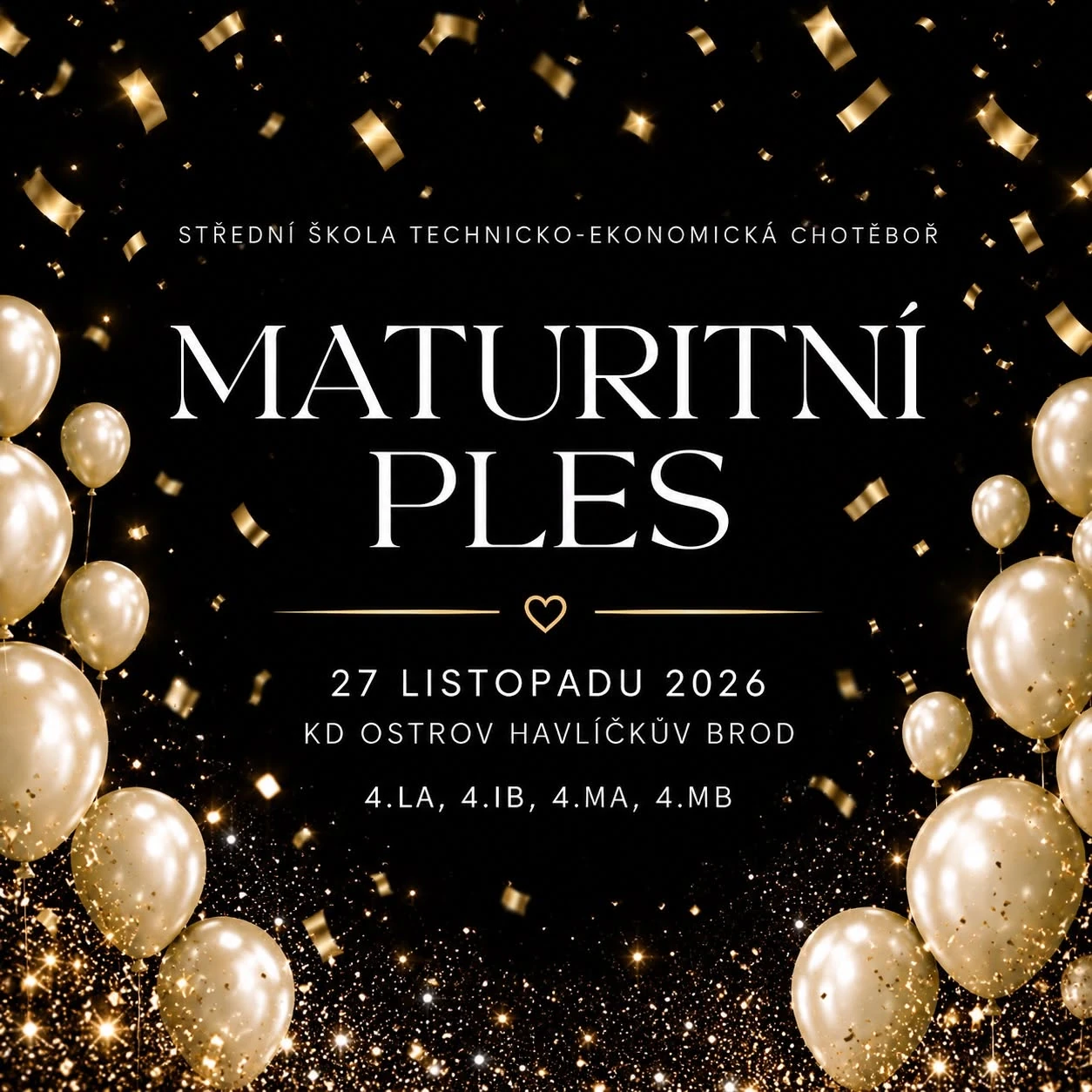 Plakát: Maturitní ples SŠTE Chotěboř