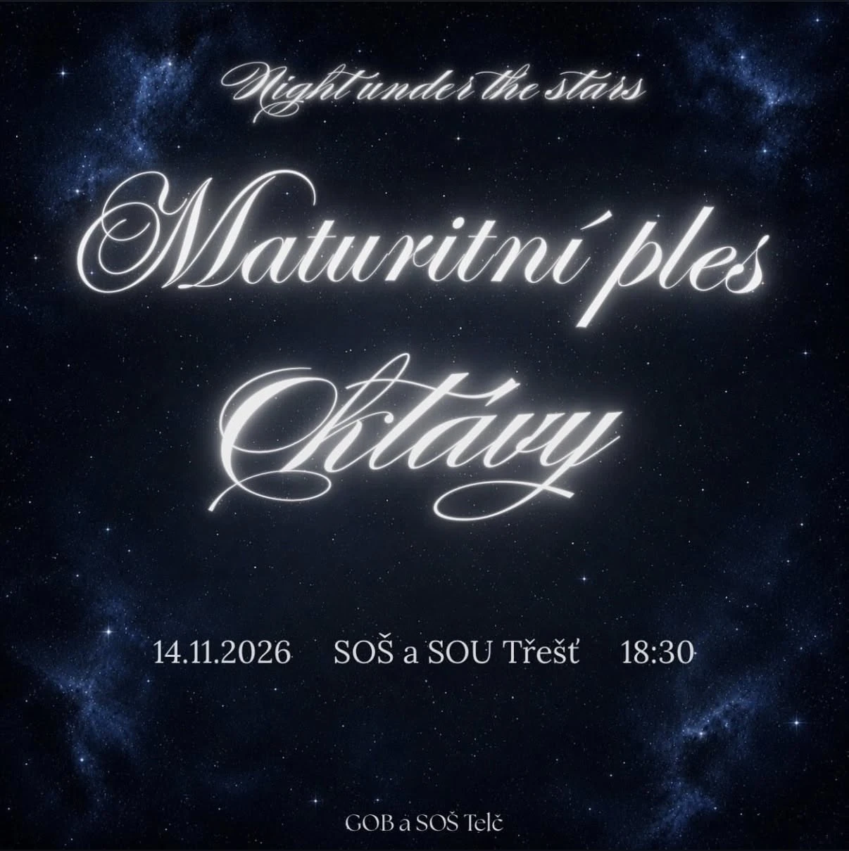 Plakát: Maturitní ples oktávy GOB a SOŠ Telč
