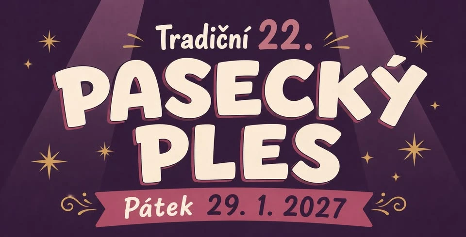 Plakát: Tradiční pasecký ples