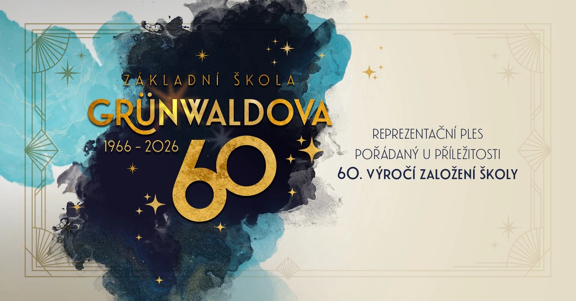 Plakát: Ples k 60. výročí založení ZŠ Grünwaldova