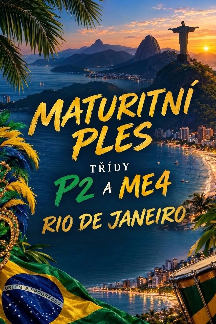 Plakát: Maturitní ples P2ME4 🌴 Rio De Janeiro 🦜