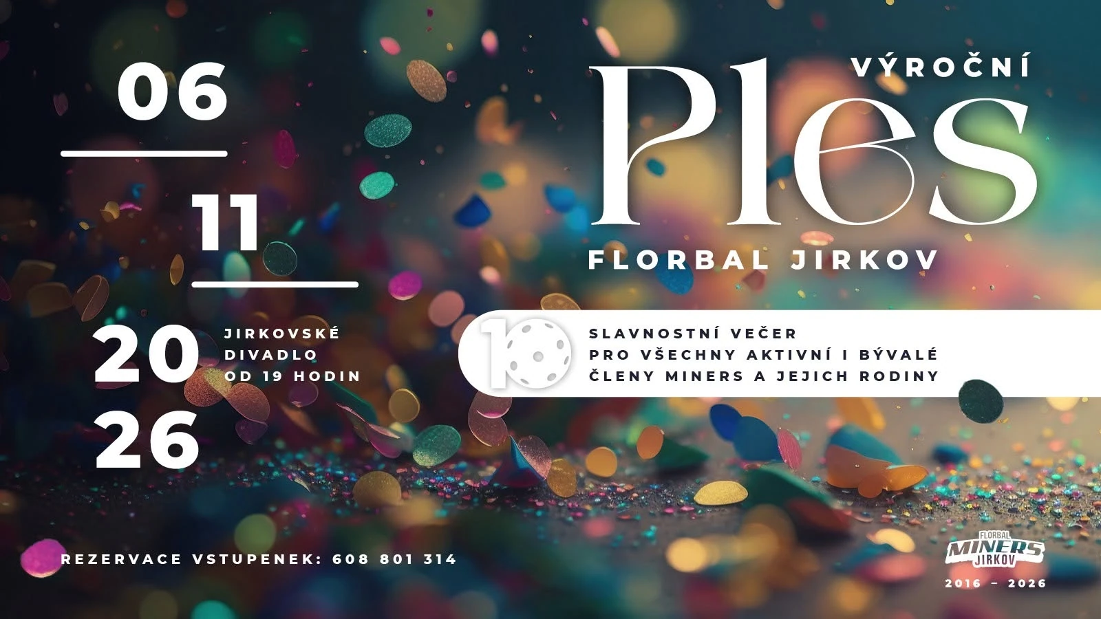 Plakát: Ples k 10. výročí Florbal Jirkov