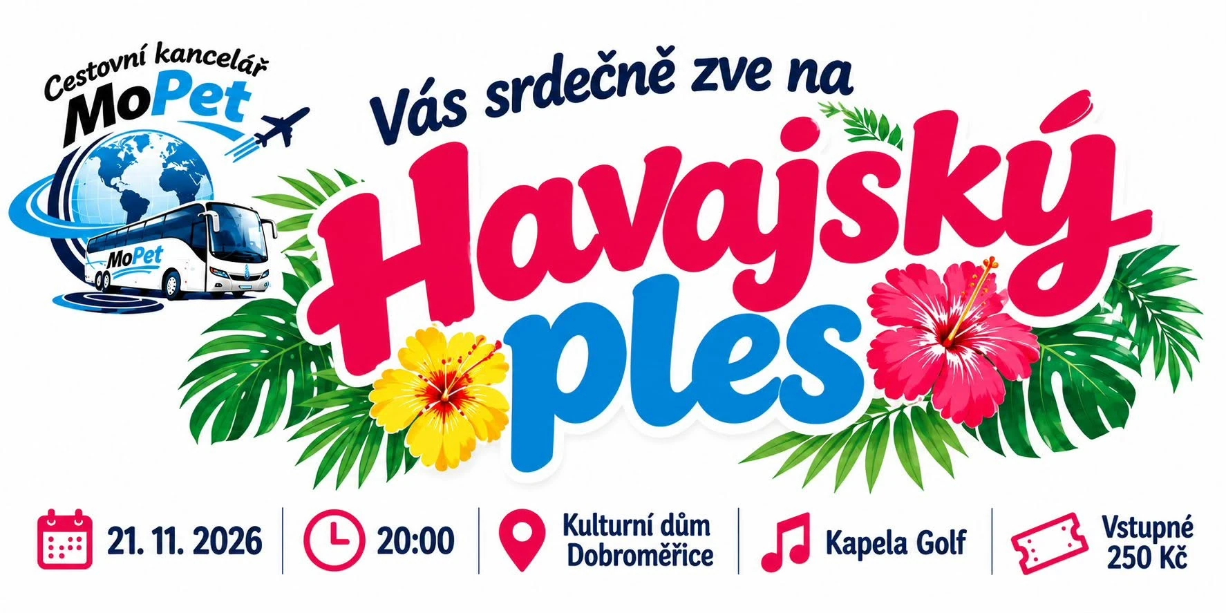 Plakát: PLES CESTOVNÍ KANCELÁŘE MoPet
