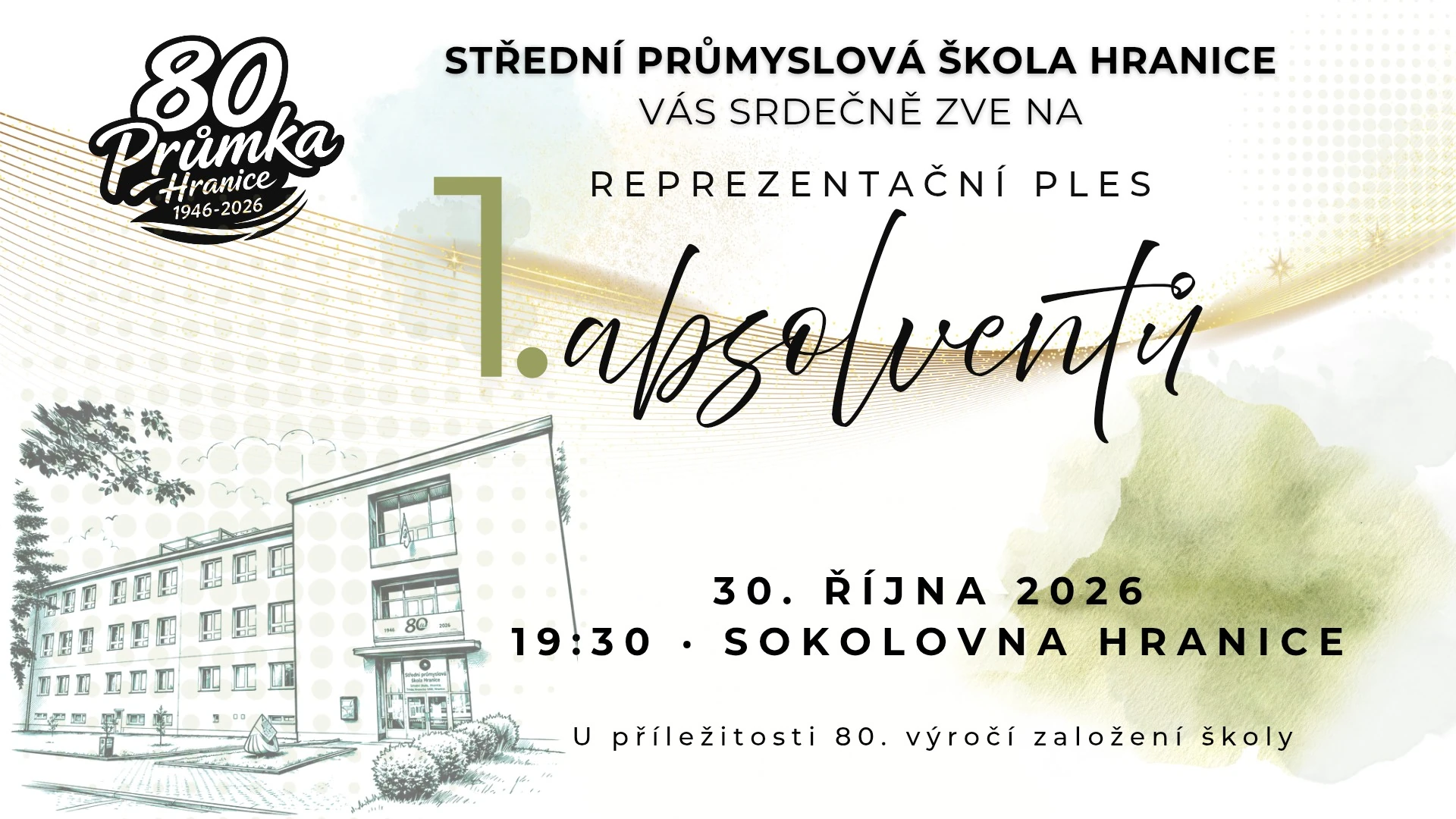 Plakát: I. Reprezentační ples absolventů SPŠ Hranice