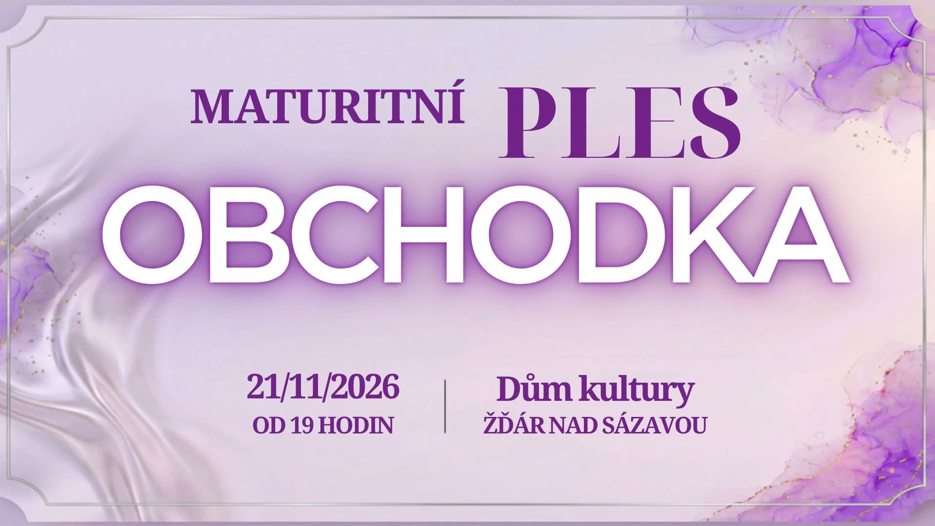 Plakát: Maturitní ples Střední školy obchodní a služeb SČMSD Žďár nad Sázavou