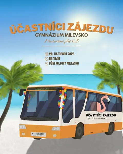 Plakát: Maturitní ples Gymnázium Milevsko – 28. 11. 2026