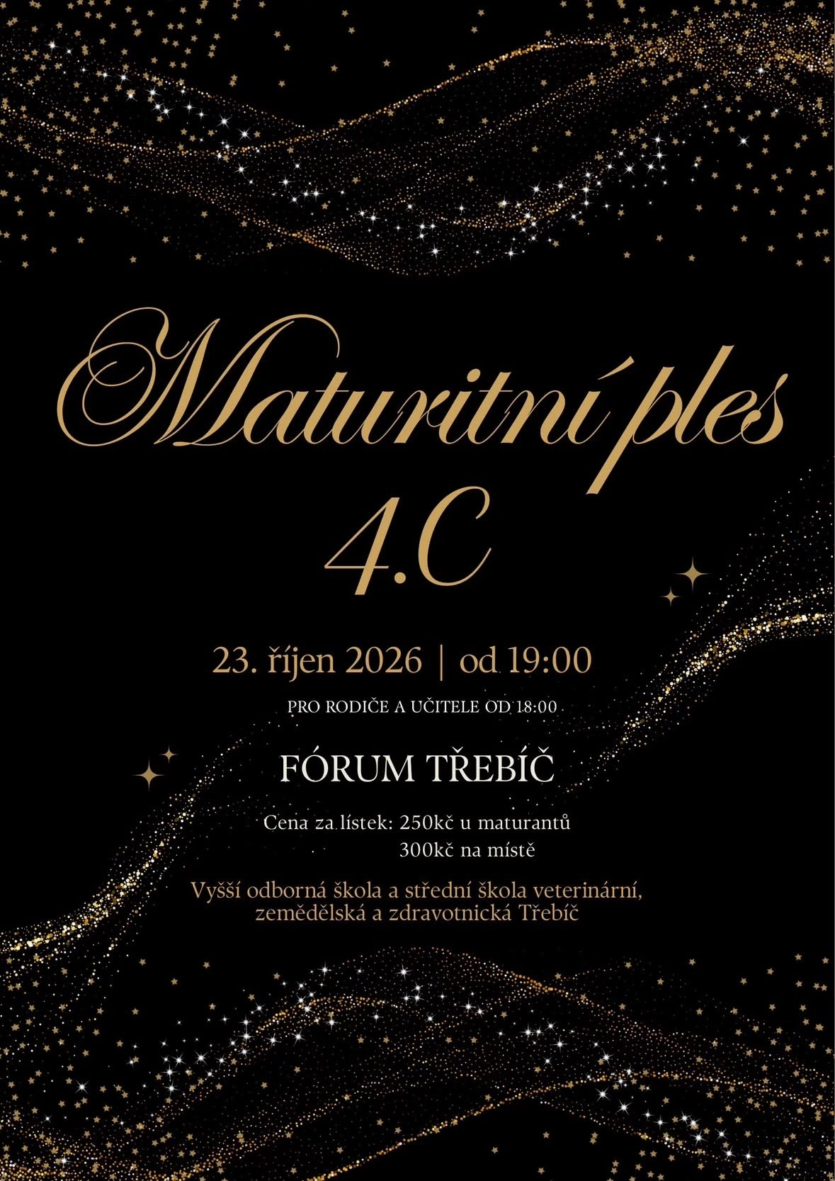 Plakát: Maturitní ples Zdravka Třebíč 4.C
