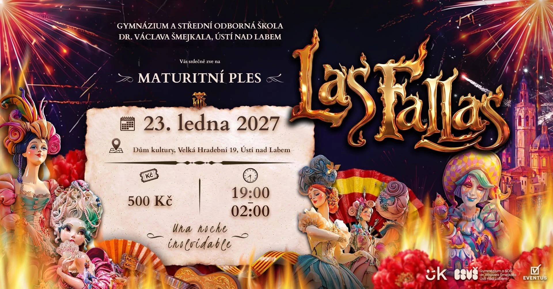 Plakát: Maturitní ples Gymnázia a SOŠ Dr. V. Šmejkala - Las Fallas